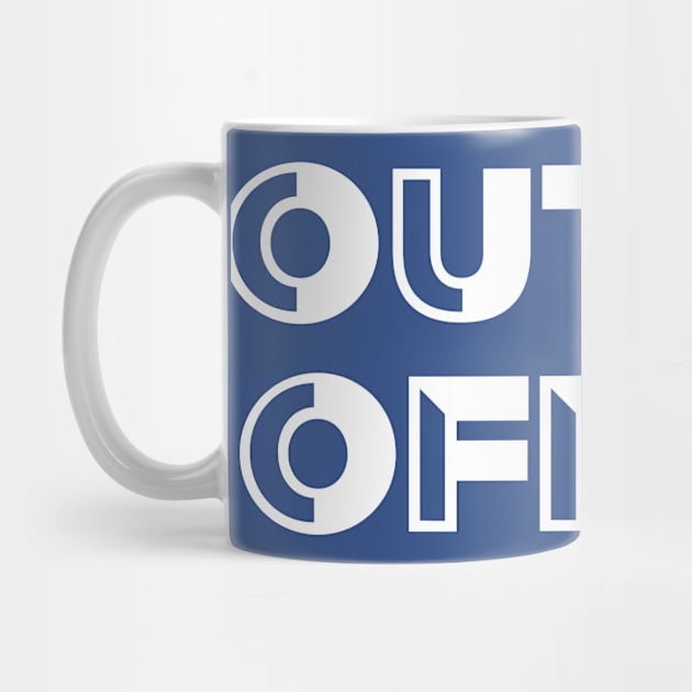 Out Of Office Vacation Holiday White Font by AstroGearStore